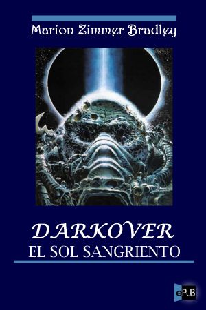 [Darkover - Publication Order 03] • El sol sangriento